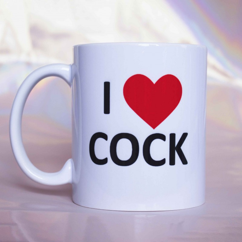 Taza "I LOVE COCK"